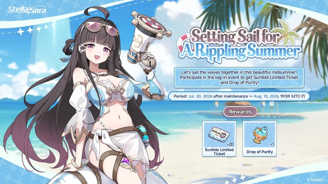 The Setting Sail for A Rippling Summer log-in event, rewarding 20 Suntide Limited Tickets and a Drop of Purity.